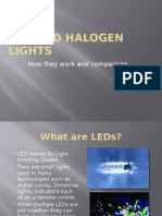LED and Halogen Lights