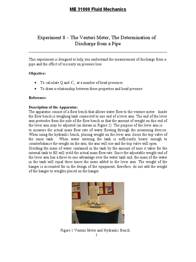 Experiment 8 The Venturi Meter, The Determination of Discharge From A