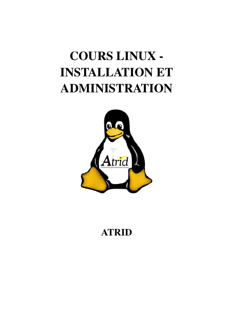 Cours Linux Installation Et Administration | PDF | Linux | Distribution ...