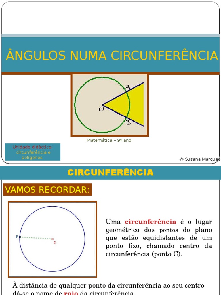 Angulos e circunferencia - 9º ano | Círculo | Triângulo