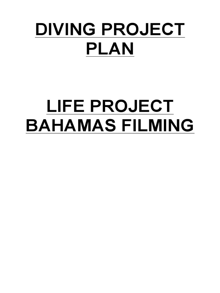 Diving Project Plan BBC Filming in Bahamas Scuba Diving Underwater Diving