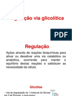 Regulação Glicólise