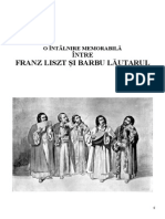 O Intalnire Memorabila Intre Franz Liszt Si Barbu Lautarul