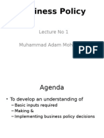 Business Policy: Lecture No 1 Muhammad Adam Mohyuddin
