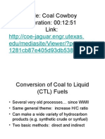Coal Cowboy: Coal to Liquid Fuels Conversion