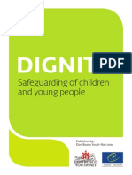 Dignity: Safeguarding of Children and Young People