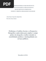 Problemas e Conflitos Sociais e a Perspectiva Etnográfica Ajuda Mútua Para Ampliar o Campo Prático Da Etnografia e Melhor Entender as Sensibilidades Jurídicas e Interlegalidades Nos Serviços Públicos.