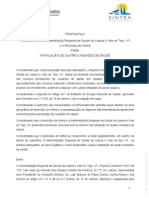 Protocolo entre a Administração Regional de Saúde de Lisboa e Vale do Tejo, I.P. e o Município de Sintra para a instalação de 4 unidades de saúde