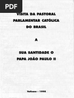 Visita Da Pastoral Parlamentar Católica Ao Papa João Paulo II