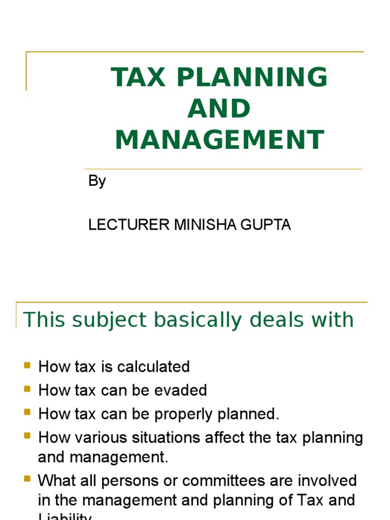 Tax Planning and Management Tax Avoidance Taxes