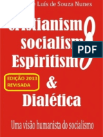 Revisado 2013 - Cristianismo, socialismo, espiritismo e Dialética