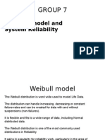 Weibulls Model and System Reliability