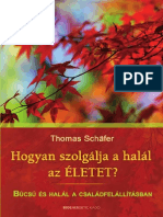 Thomas Schäfer: Hogyan Szolgálja A Halál Az Életet?