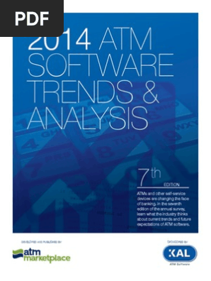 Kal Atm Software Trends And Analysis 2014 1 Pdf Automated