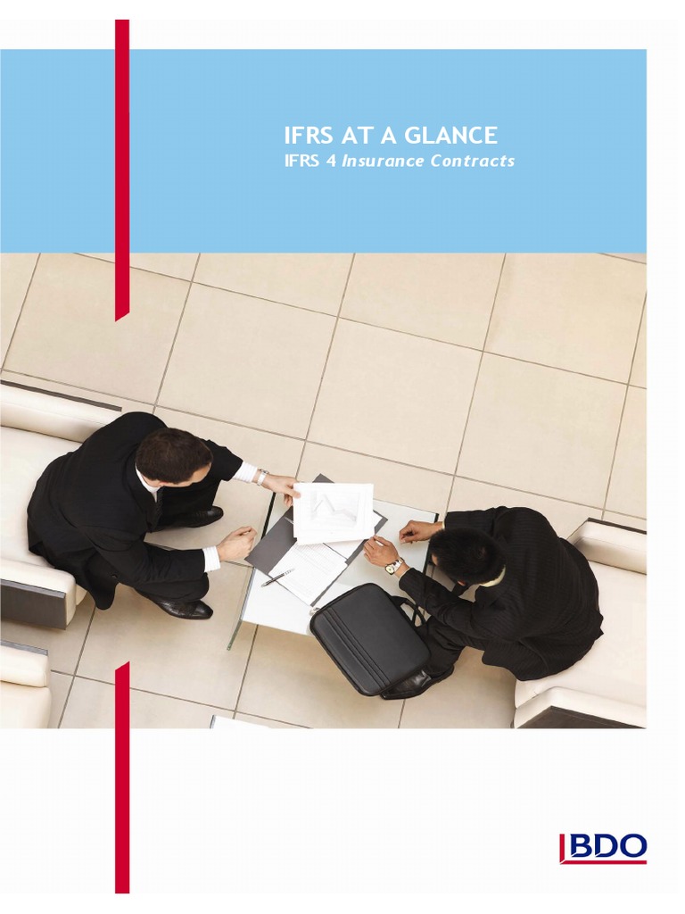 | International Financial 4 Standards Insurance Reporting | IFRS
