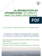 Biological Rehabilitation by Afforestation of Open Pit Mine Kolubara Depositions