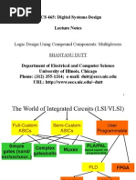 EECS 465: Digital Systems Design Lecture Notes: Logic Design Using Compound Components: Multiplexers Shantanu Dutt