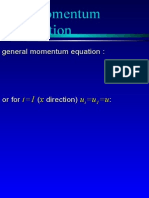 X-Momentum Equation: I 1 X U U U
