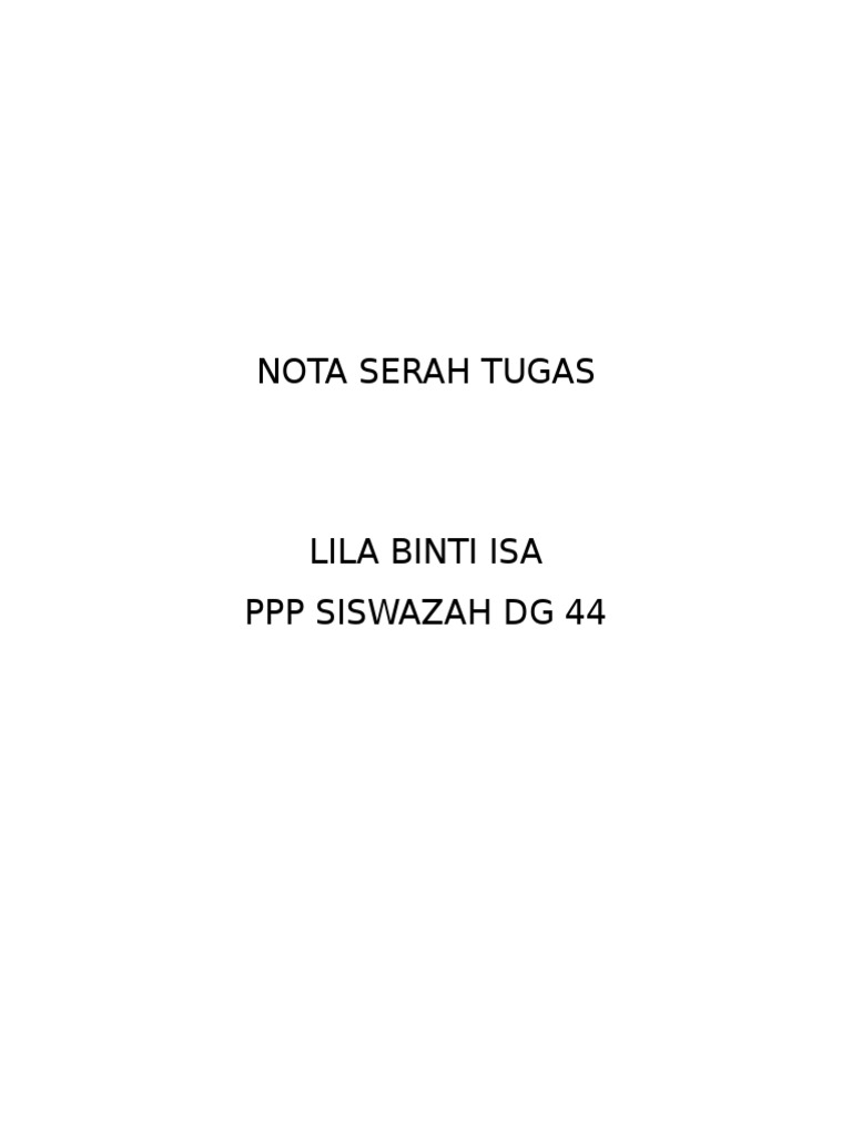 Nota Serah Tugas | PDF | Karier & Perkembangan