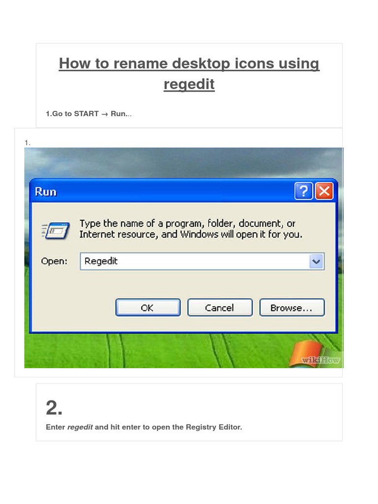 How To Rename Desktop Icons Using Regedit: 1.go To START Run.. | PDF