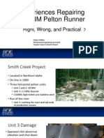 Experiences Repairing CA6NM Pelton Runner: Right, Wrong, and Practical ?