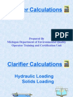 Clarifier Calculations: Prepared by Michigan Department of Environmental Quality Operator Training and Certification Unit