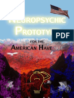 Doug's Neuropsychic Prototype for the American Have-not