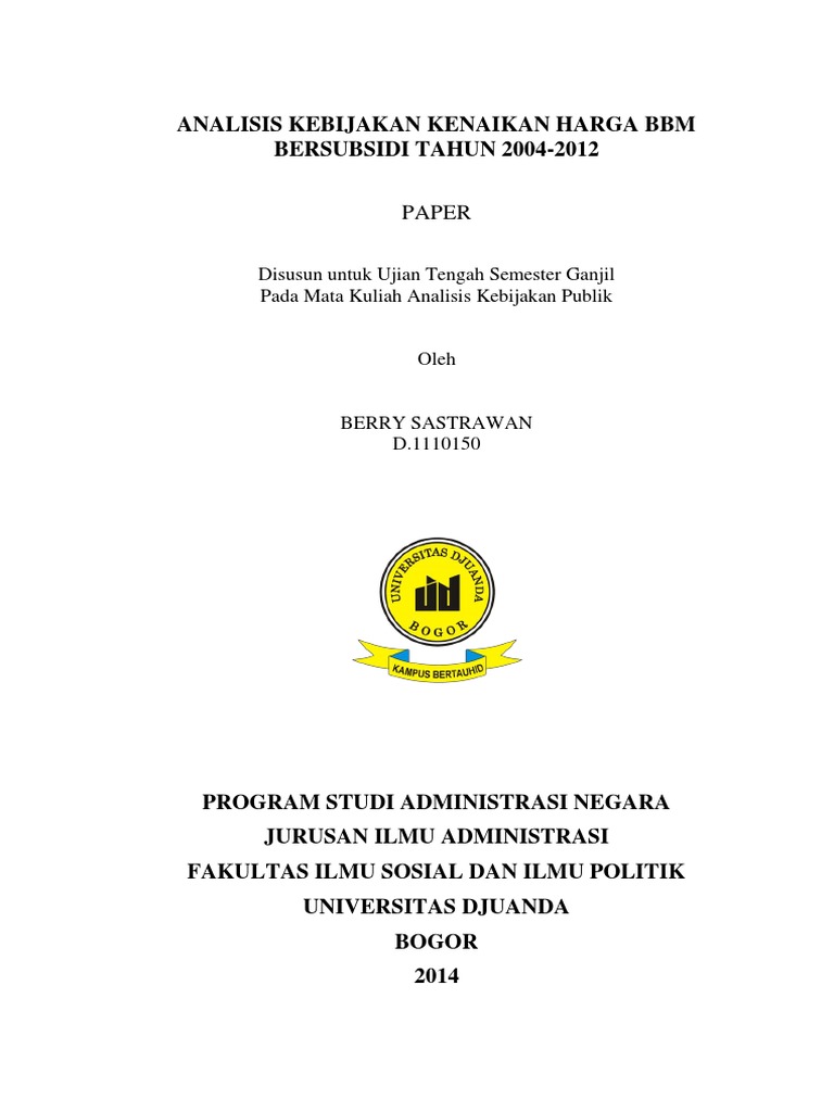 Analisis Kebijakan Kenaikan Harga BBM Bersubsidi 20042012