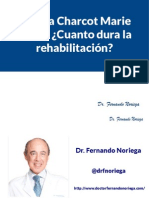 Cirugia Charcot Marie Tooth: ¿Cuanto Dura La Rehabilitación?