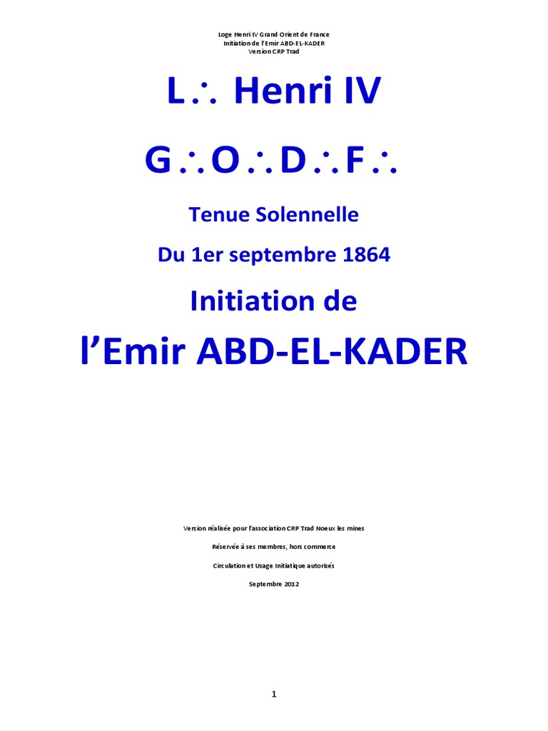 Initiation De Lemir Abd El Kader Franc Maçonnerie Allah - 