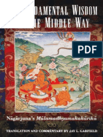 The Fundamental Wisdom of The Middle Way - Nagarjuna - Root Text and Commentaries