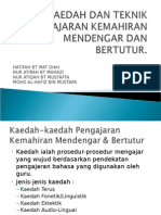 Kaedah Dan Teknik Pengajaran Kemahiran Mendengar Dan Bertutur