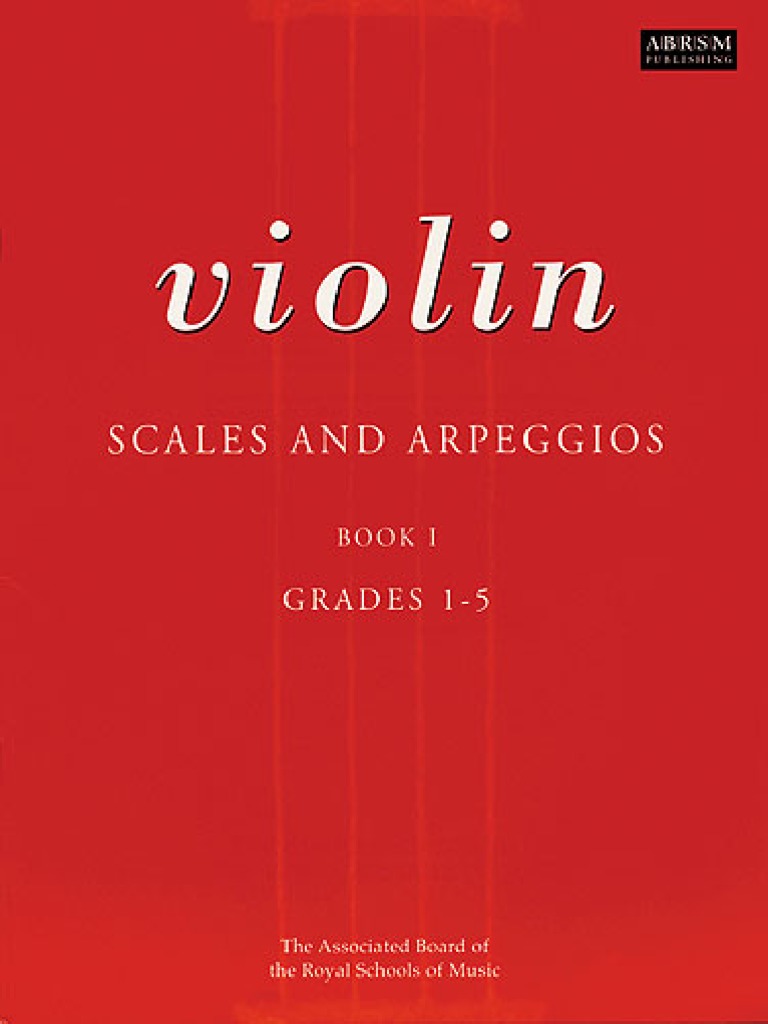 Violin Scales and Arpeggios Grades 15 PDF