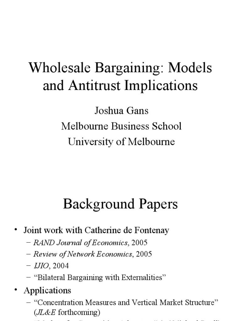 Wholesale Bargaining 06 11 06 Bargaining Externality - 