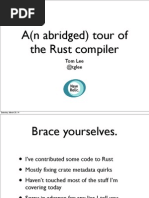 A (N Abridged) Tour of The Rust Compiler: Tom Lee @tglee