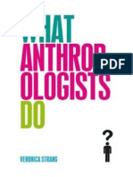 What Anthropologists Do