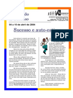 Sucesso e Auto Estima 4 a 10 de Abril de 2004