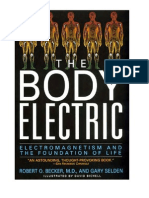 Becker & Selden - The Body Electric - Electromagnetism and the Foundation of Life (1985) 