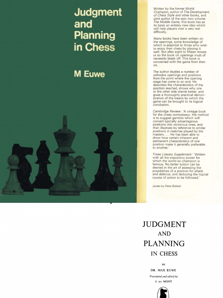 Euwe, Max - Judgement and Planning in Chess