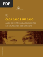 5 Cada Casa e Um Caso