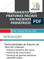 Tratamento Das Fraturas Faciais em Pacientes Pediátricos