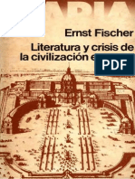 FISCHER, Ernst, Literatura y Crisis de La Civilización Europea