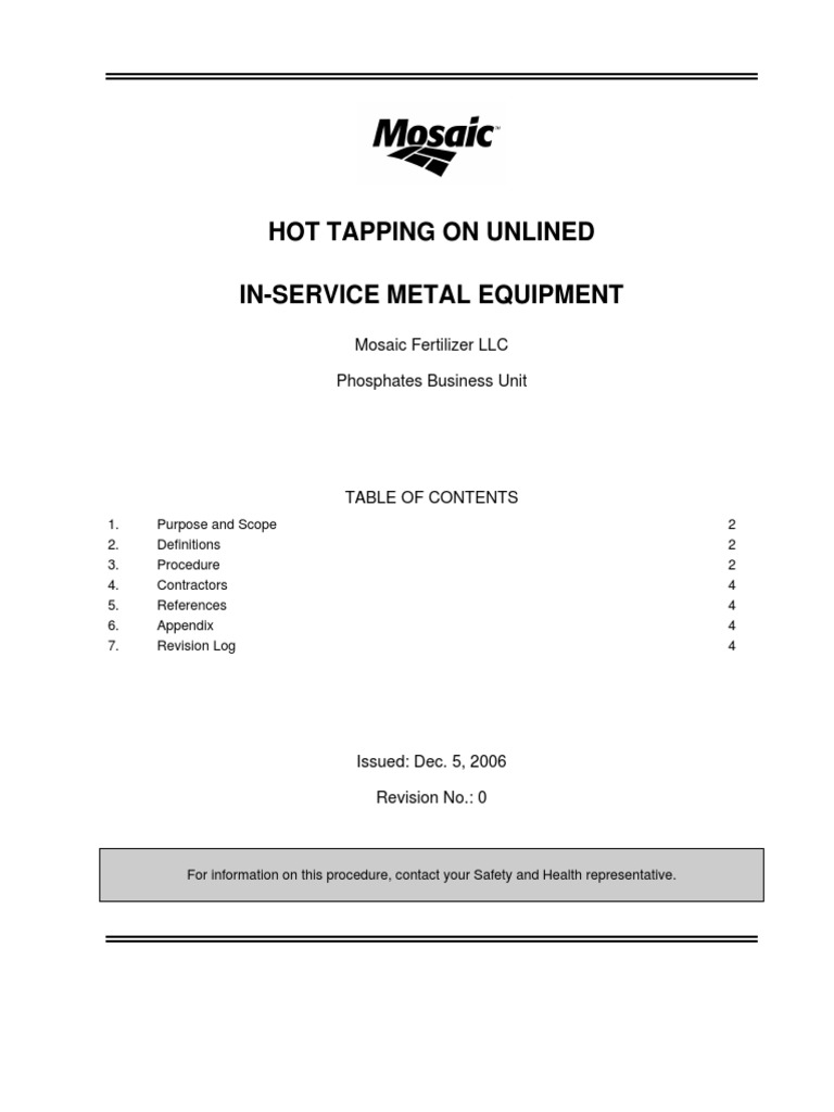 Hot Tapping Procedure Guidelines for Welding or Cutting Unlined In