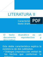 LITERATURA II. Características Texto Dramático