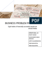 Business Problem Framing: Eight Habits of Financially Successful People We Should Imbibe