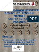 Mewar University Mewar University: Design of Tension Member (As Per I.S. Code 800:2007)
