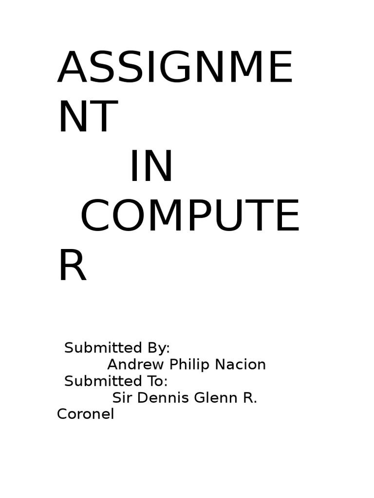 Computer Assignment by Andrew Nacion | PDF