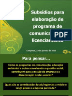 Subsídios para planejar comunicação no licenciamento de empreendimentos