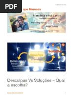 Desculpas vs Soluções