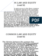 Common Law and Equity (Cont'd)